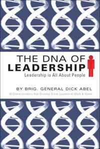 Brig. General Dick Abel - «The DNA of Leadership»