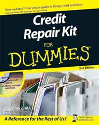 Credit Repair Kit For Dummies (For Dummies (Business & Personal Finance))