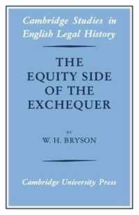 The Equity Side of the Exchequer (Cambridge Studies in English Legal History)