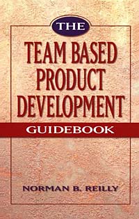 The Team Based Product Development Guidebook