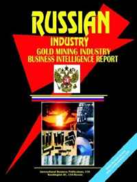 Ibp USA - «Russia Gold Mining Industry Business Intelligence Report»