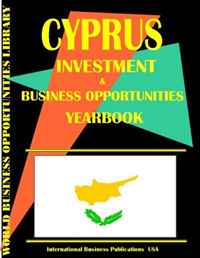 USA International Business Publications, Ibp USA - «Cyprus Business & Investment Opportunities Yearbook»