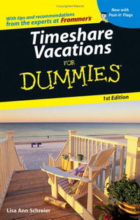 Timeshare Vacations For Dummies (Dummies Travel)