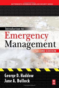 Jane Bullock, George Haddow - «Introduction to Emergency Management, Second Edition (Butterworth-Heinemann Homeland Security)»