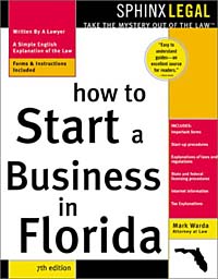 How to Start a Business in Florida (Legal Survival Guides)