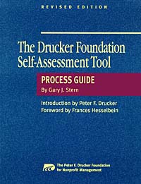 The Drucker Foundation Self-Assessment Tool: Process Guide