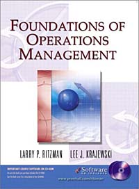 Lee J. Krajewski, Larry P. Ritzman - «Foundations of Operations Management and Student CD»