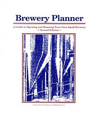 Brewers Publications - «Brewery Planner: A Guide to Opening and Running Your Own Small Brewery»