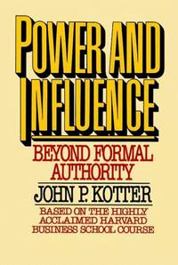 Power and Influence/Beyond Formal Authority