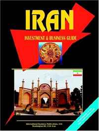 Iran Investment And Business Guide