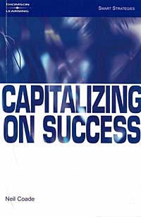 Neil Coade - «Capitalizing on Success»