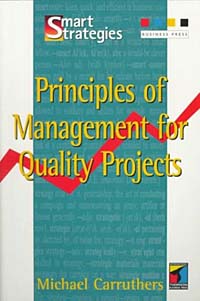 Principles of Management for Quality Projects