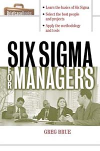 Greg Brue - «Six Sigma For Managers»
