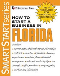 Entrepreneur Press - «How to Start a Business in Florida (HOW TO START A BUSINESS IN FLORIDA)»