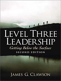 James G. Clawson - «Level Three Leadership»