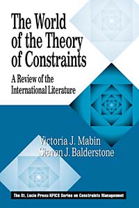 Victoria J. Mabin - «The World of the Theory of Constraints: A Review of the International Literature»