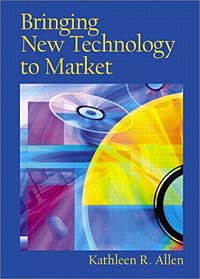 Kathleen R. Allen - «Bringing New Technology to Market»