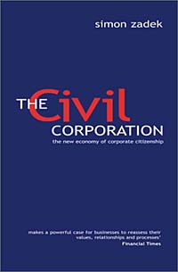 Civil Corporation: The New Economy of Corporate Citizenship