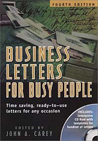 John A. Carey, Jim Business Letters for Busy People Dugger, National Press Publications - «Business Letters for Busy People»