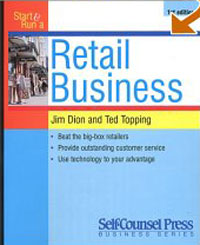 Start and Run a Profitable Retail Business (Start & Run a)