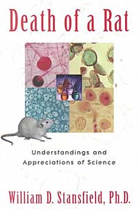 Death of a Rat: Understandings and Appreciations of Science