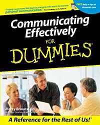 Marty Brounstein - «Communicating Effectively for Dummies»