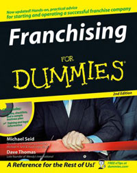 Michael Seid, Dave Thomas - «Franchising For Dummies»