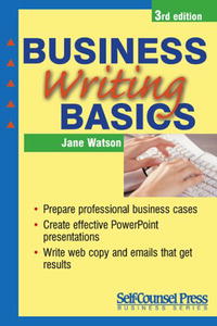 Jane Watson - «Business Writing Basics (Self-Counsel Business)»