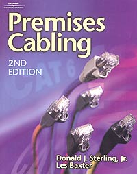 Donald J. Sterling, Les Baxter - «Premises Cabling»