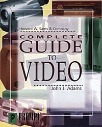 John Adams - «Complete Guide to Video»