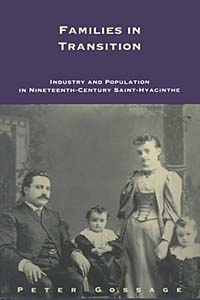Families in Transition: Industry and Population in Nineteenth-Century Saint-Hyacinthe