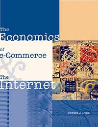 The Economics of E-Commerce and the Internet with Economic Applications Card