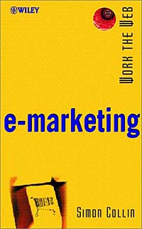 Work the Web, E-marketing