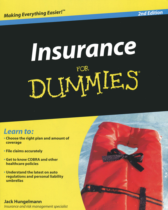 Jack Hungelmann - «Insurance for Dummies»