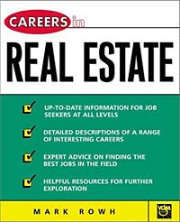Mark Rowh - «Careers in Real Estate»