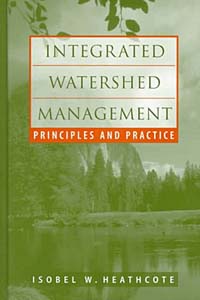 Integrated Watershed Management : Principles and Practice