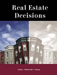 Donald R. Epley, Joseph Rabianski, Richard L. Haney - «Real Estate Decisions»