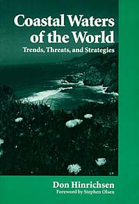 Coastal Waters of the World: Trends, Threats, and Strategies