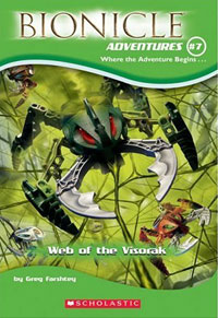 Web of the Visorak (Bionicle Adventures, No. 7)