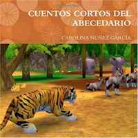 CUENTOS CORTOS DEL ABECEDARIO (Spanish Edition)