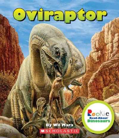 Wil Mara - «Oviraptor (Rookie Read-About Dinosaurs (Quality))»