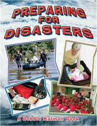 Bobbie Kalman, Kelly Macaulay - «Preparing for Disasters (Disaster Alert!)»