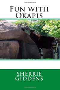 Sherrie Giddens - «Fun with Okapis»