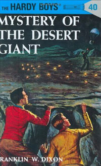 The Mystery of the Desert Giant (Hardy Boys, Book 40)