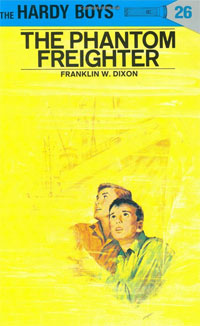 The Phantom Freighter (The Hardy Boys, No. 26)
