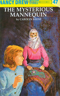 Carolyn Keene - «The Mysterious Mannequin (Nancy Drew Mystery Stories, No 47)»