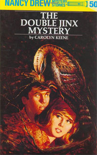 Carolyn Keene - «The Double Jinx Mystery (Nancy Drew Mystery Stories, No. 50)»
