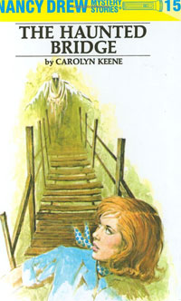 Carolyn Keene - «The Haunted Bridge (Nancy Drew, Book 15)»