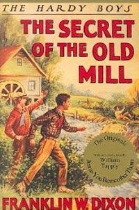 Franklin W. Dixon - «The Secret of the Old Mill (Hardy Boys, Book 3)»