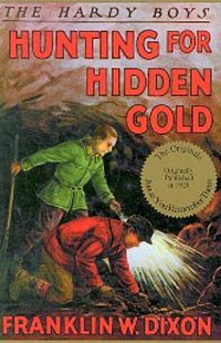 Hunting for Hidden Gold (Hardy Boys, Book 5)